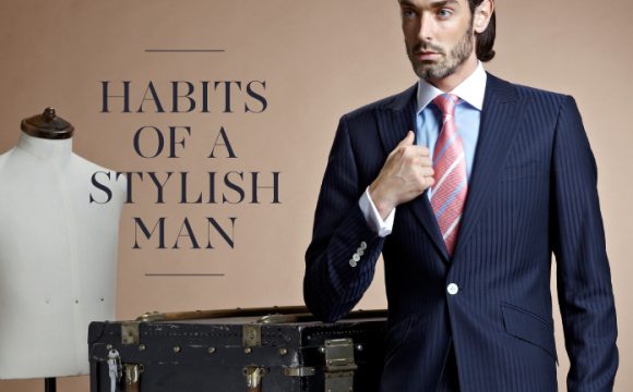Habits of a Stylish Man